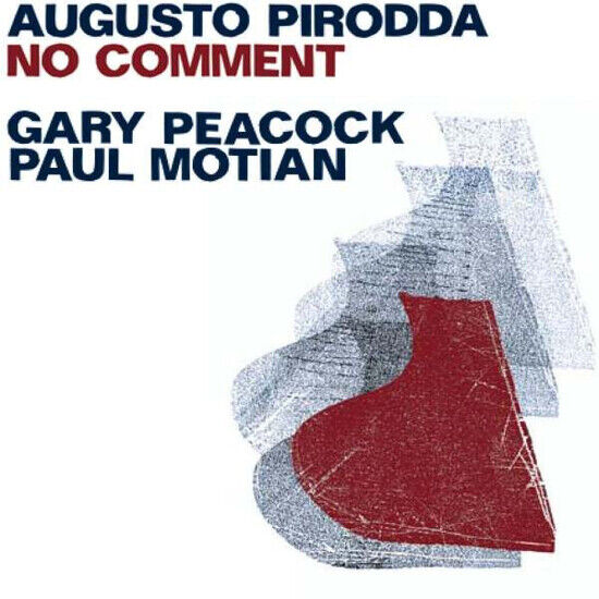 Pirodda/Peacock/Motian - No Comment