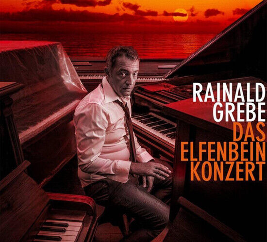 Grebe, Rainald - Das Elfenbeinkonzert