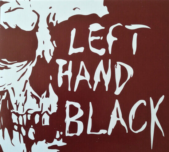 Left Hand Black - Left Hand Black