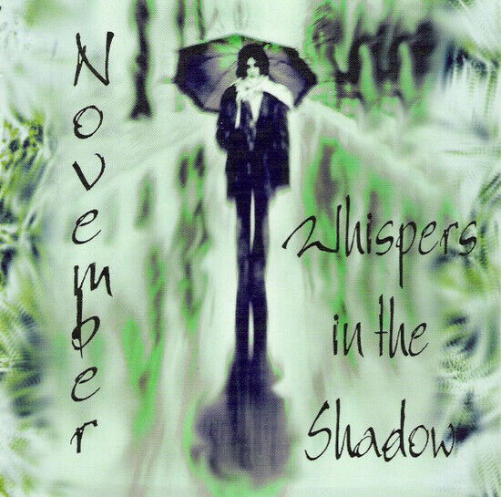 Whispers In the Shadow - November