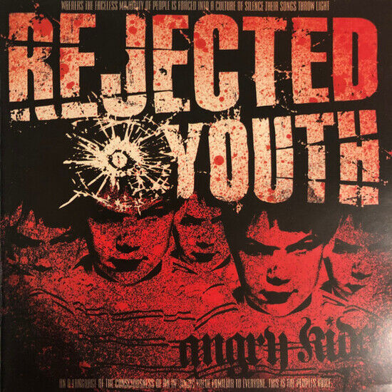 Rejected Youth - Angry Kids