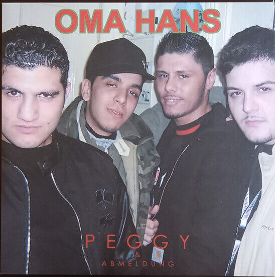 Oma Hans - Peggy & Abmeldung