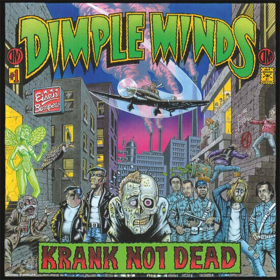 Dimple Minds - Krank Not Dead