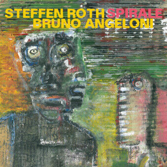 Roth, Steffen & Bruno Ang - Spirale