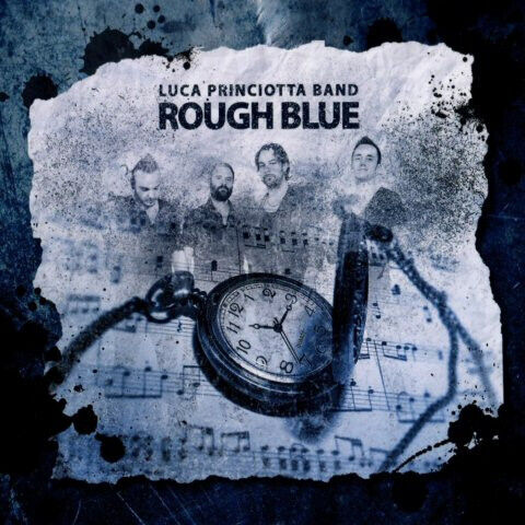 Princiotta, Luca Band - Rough Blue -Digi-