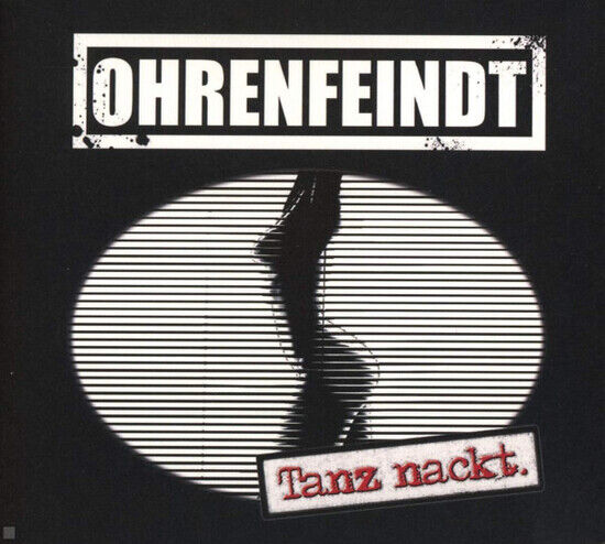 Ohrenfeindt - Tanz Nackt