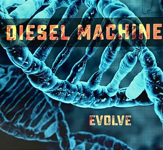 Diesel Machine - Evolve