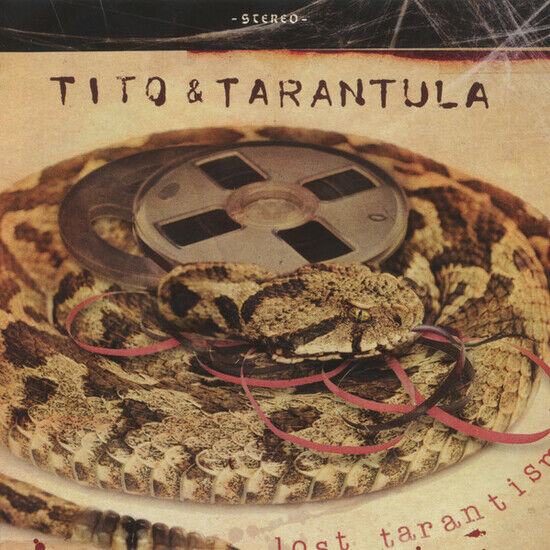 Tito & Tarantula - Lost Tarantism