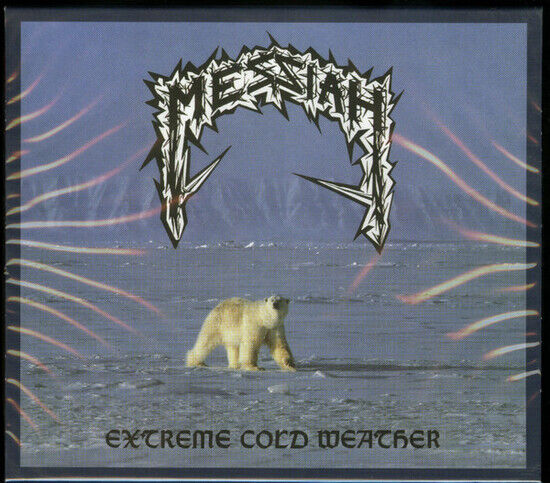 Messiah - Extreme Cold Weather