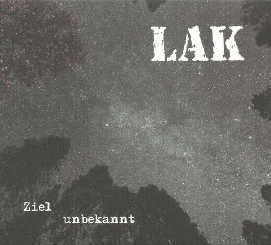 Lak - Ziel Unbekannt