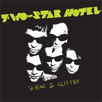 Two-Star Hotel - Sweat & Glitter