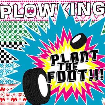 Plowking - Plant the Foot