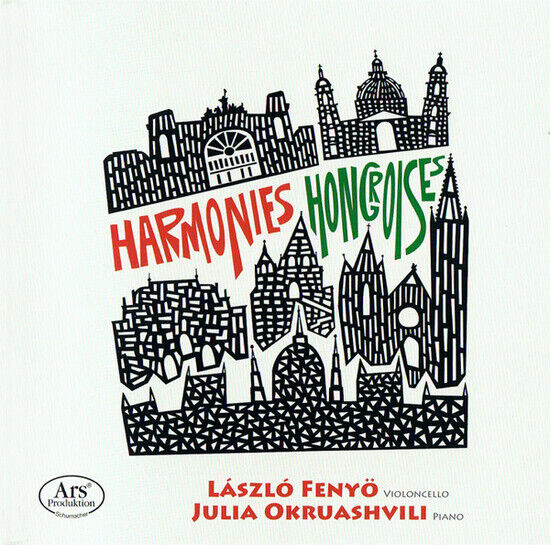 Fenyo, Laszlo & Julia ... - Bela Bartok: Harmonies...