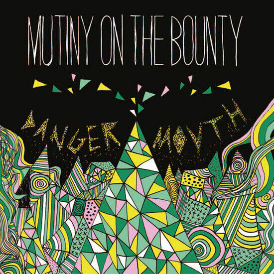 Mutiny On the Bounty - Danger Mouth