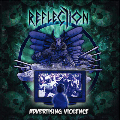 Reflection - Advertising Violence