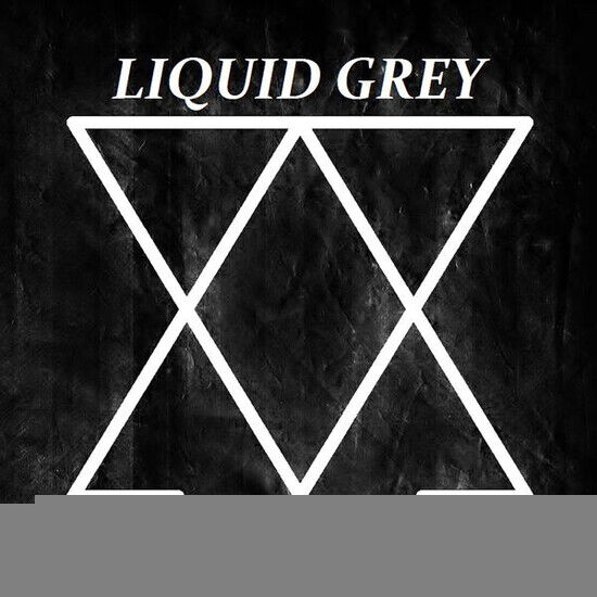 Liquid Grey - Arsenic Dreams