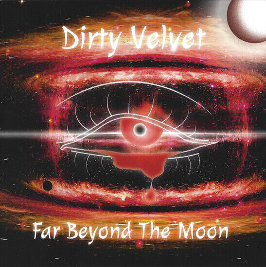 Dirty Velvet - Far Beyond the Moon