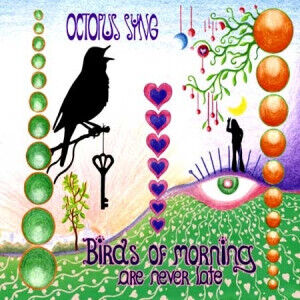 Octopus Syng - Birds of Morning Die Neve