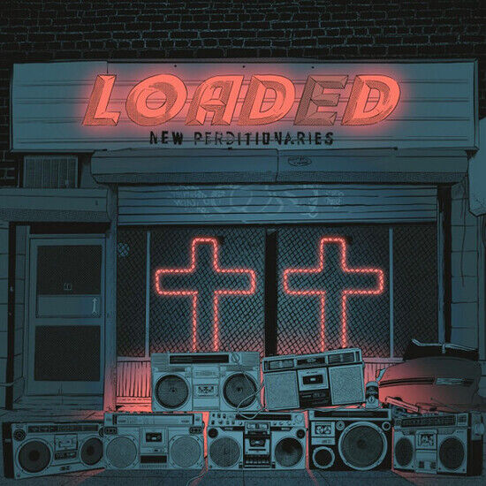 Loaded - New Perditionaries