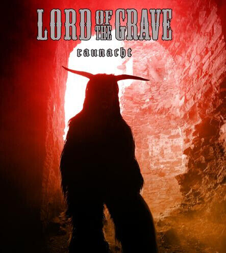 Lord of the Grave - Raunacht