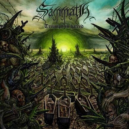 Sammath - Triumph In Hatred