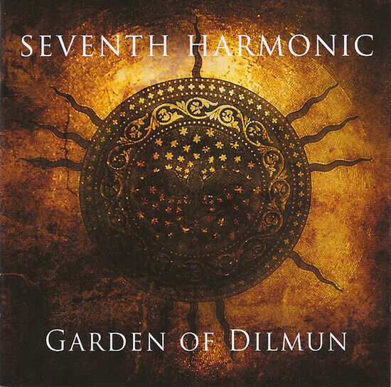 Seventh Harmonic - Garden of Dilmun