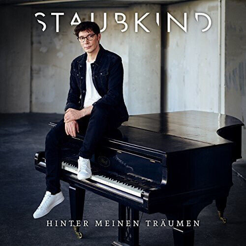 Staubkind - Hinter Meinem Traumen