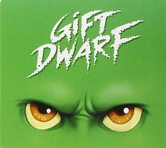 Giftdwarf - Giftdwarf