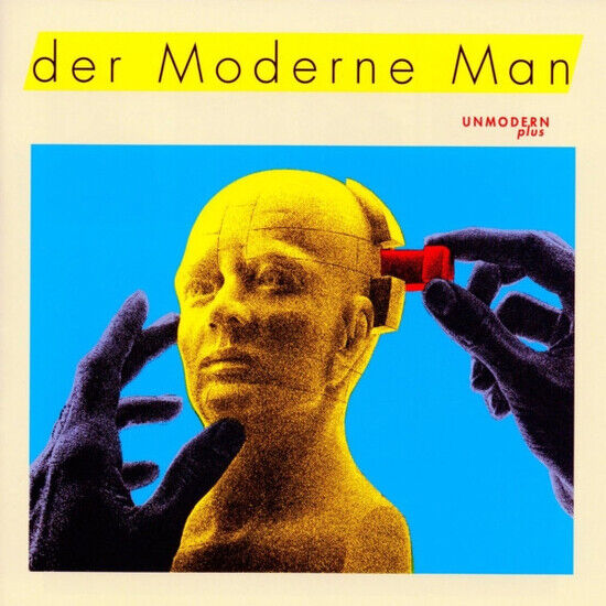 Der Moderne Man - Unmodern