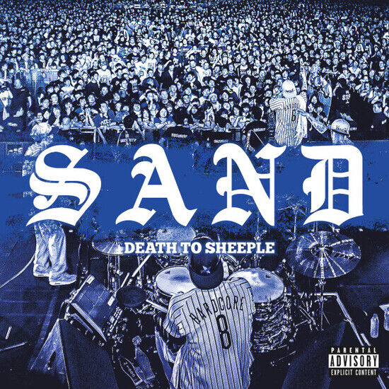 Sand - Death To Sheeple