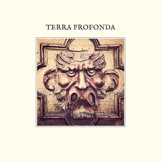 Terra Profonda - Terra Profonda