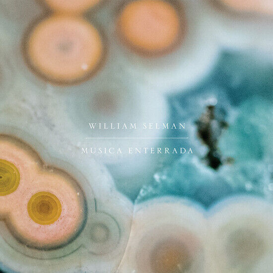 Selman, William - Musica Enterrada