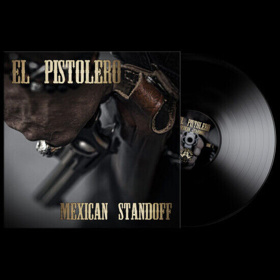 El Pistolero - Mexican Standoff