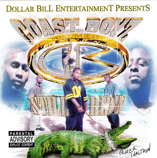 Coast Boyz - Volume 2: Still Rid\'n