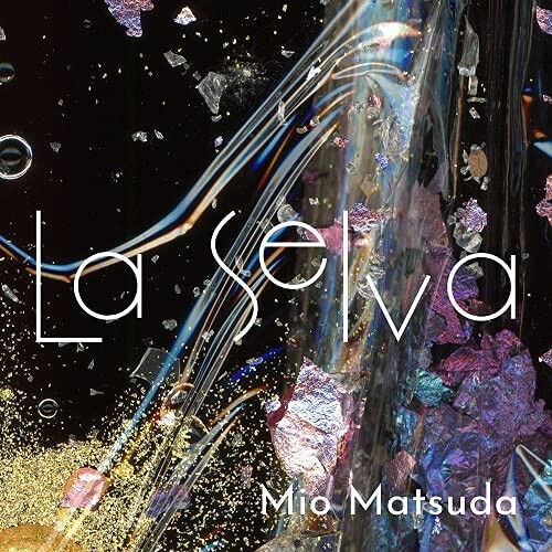 Matsuda, Mio - La Selva