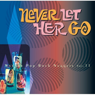 V/A - Never Let Her Go -..