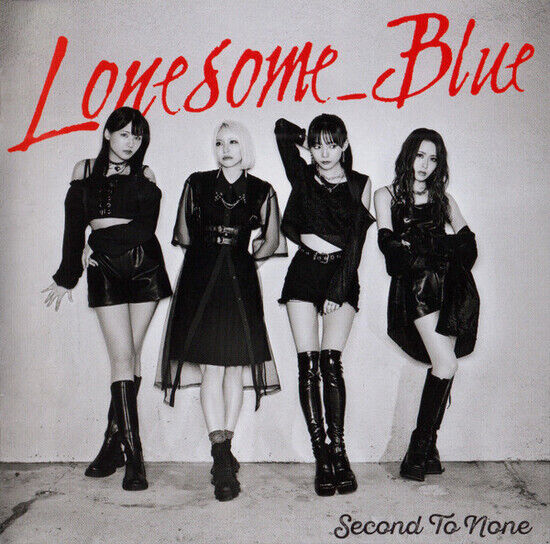 Lonesome Blue - Second To None