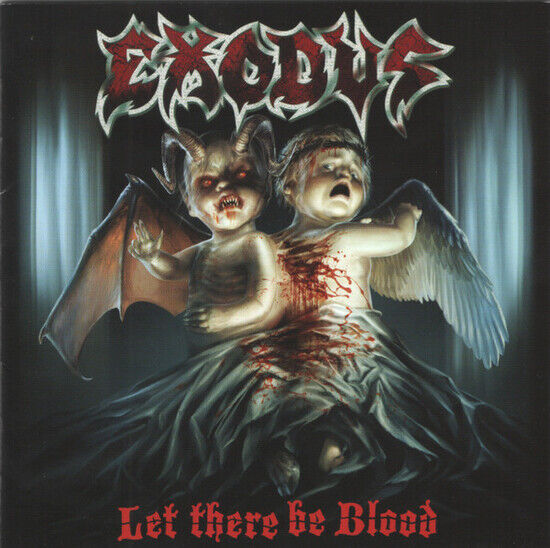 Exodus - Let There Be Blood