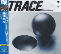 Masuda, Mikio - Trace -Ltd-