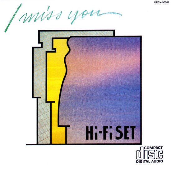 Hi-Fi Set - I Miss You