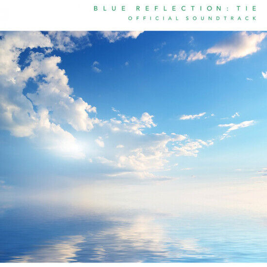 OST - Blue Reflection Tie..