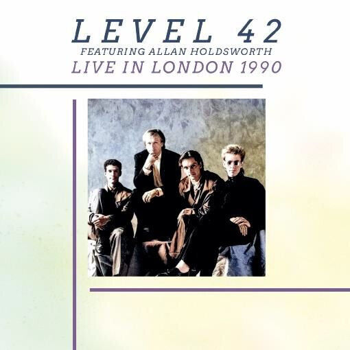 Level 42 - Live In London 1990