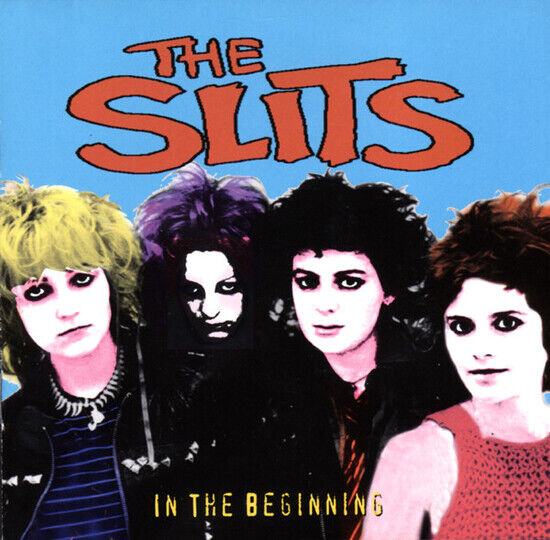 Slits - In the Beginning