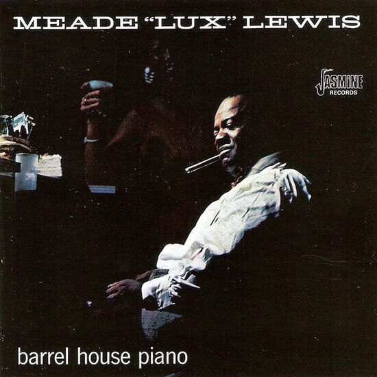 Lewis, Meade \'Lux\' - Barrelhouse Piano