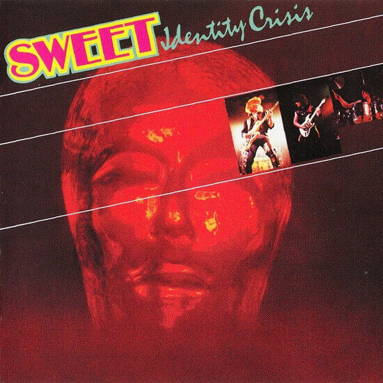 Sweet - Identity Crisis