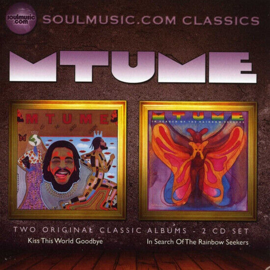 Mtume - Kiss This World Goodbye/I