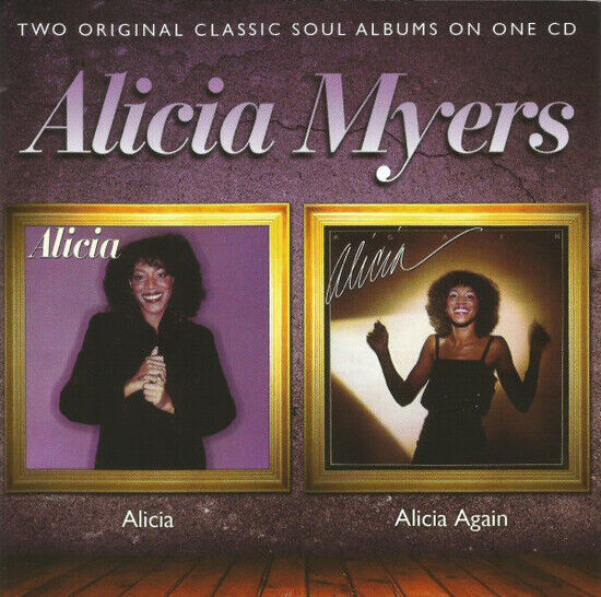 Myers, Alicia - Alicia/Alicia Again