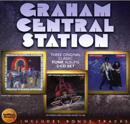 Graham Central Station - Now Do U Wanta Dance/My..