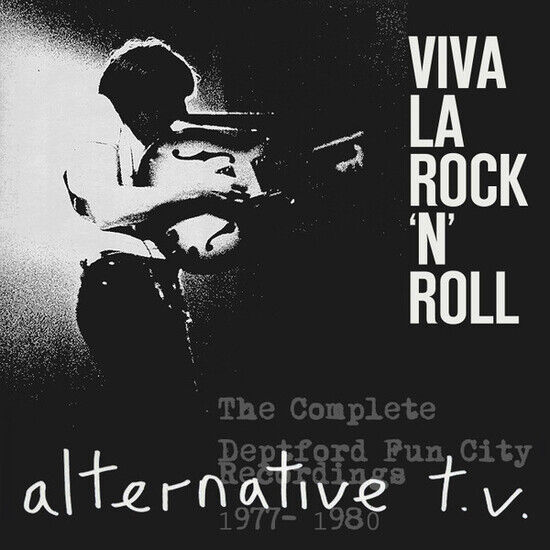 Alternative Tv - Viva La Rock \'N\' Roll