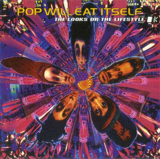 Pop Will Eat Itself - Looks or the Lifestyle